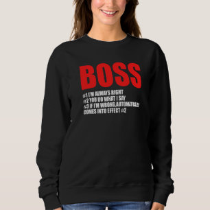 Sweatshirt Boss 1 Je suis toujours droite Boss