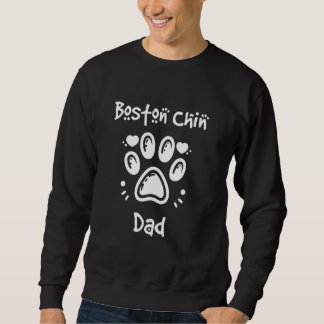 Sweatshirt Boston Chin Papa Boston Terrier Japonais Chin Mix 