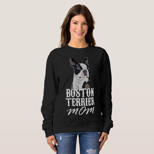 Sweatshirt Boston Terrier Chien Maman Équipé Scoop (Devant entier)