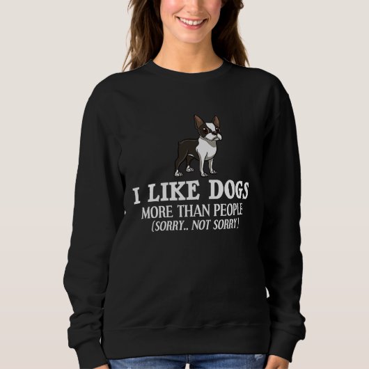 Sweatshirt Boston Terrier Dog  Puppies Owner (Devant)