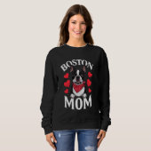 Sweatshirt Boston Terrier Maman, Dog Mama (Devant entier)