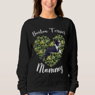 Sweatshirt Boston Terrier maman irlandaise Shamrock Heart Mot