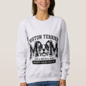 Sweatshirt Boston Terrier Maman mais beaucoup de femmes Glaci (Devant)