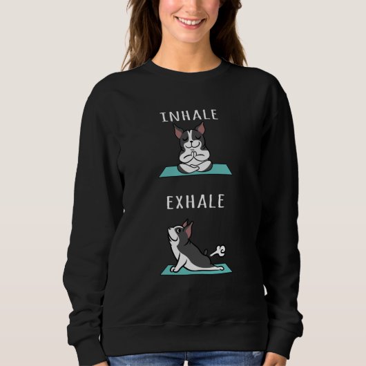 Sweatshirt Boston Terrier Yoga Inhale Exhale (Devant)
