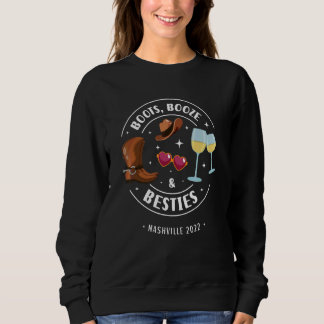 Sweatshirt Bottes Alcool Et Meilleures Amies Nashville Enterr
