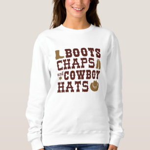 Sweatshirt Bottes Cuirs Et Chapeaux De Cowboy