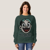 Sweatshirt Bouche assez large pour attraper des mouches ! | D (Devant entier)