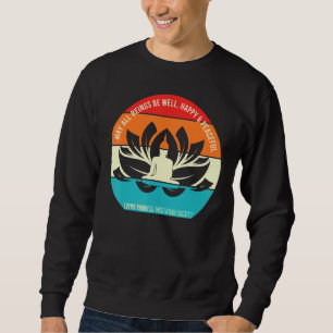 Sweatshirt Bouddha Aimer gentillesse Rétro Mindfulness Médite