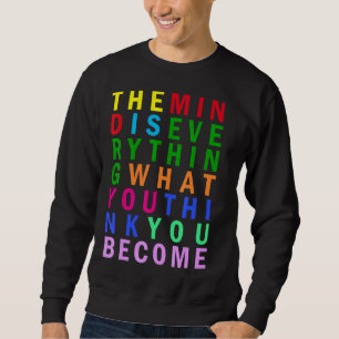 Sweatshirt Bouddha Pratiquer Mindfulness Rainbow Inspirationa