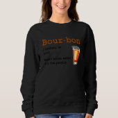 Sweatshirt Bourbon Definition Magic Brown Water For Fun Peopl (Devant)