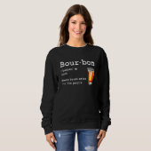 Sweatshirt Bourbon Definition Magic Brown Water For Fun Peopl (Devant entier)