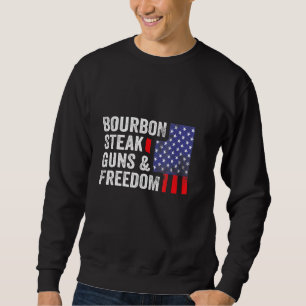 Sweatshirt Bourbon Steak Guns Freedom Usa Drapeau Whiskey Pat