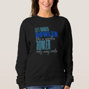 Sweatshirt Bowling à gauche Bowling