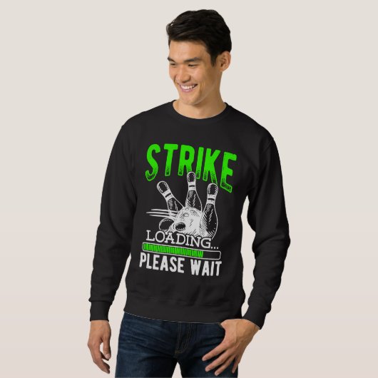 Sweatshirt Bowling Ball Pin Bowler Strike Bowling Fanatic Bow (Devant entier)