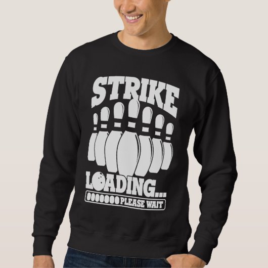 Sweatshirt Bowling Ball Pin Bowler Strike Team Bowling Alley  (Devant)