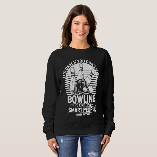 Sweatshirt Bowling Ball Pin Bowler Strike Team Bowling Alley  (Devant entier)