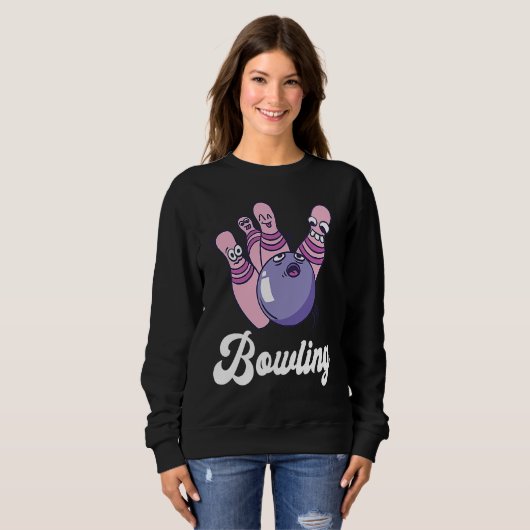 Sweatshirt Bowling Bowler Funny Bowling Bowling Pin Strike Bo (Devant entier)