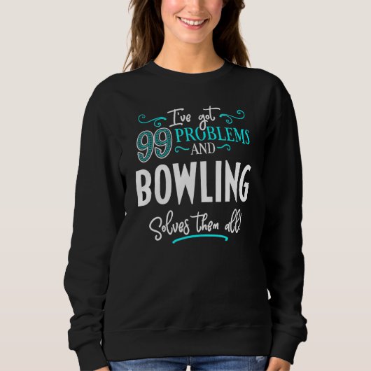 Sweatshirt Bowling Bowling Les Résout Tous (Devant)