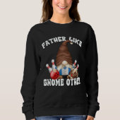 Sweatshirt Bowling Dad Gnome Graphic For Bowler Bowling Grand (Devant)