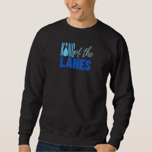Sweatshirt Bowling King Of The Lanes 2