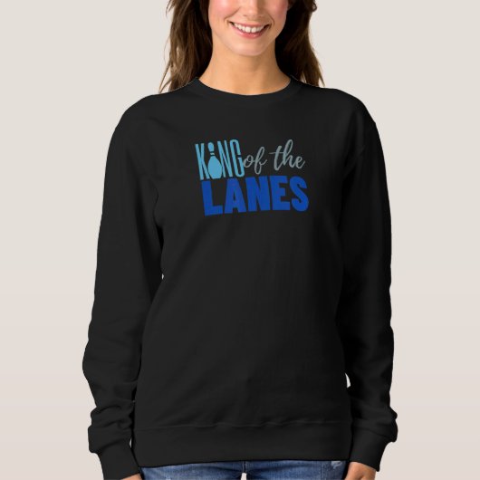 Sweatshirt Bowling King Of The Lanes 2 (Devant)