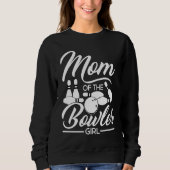 Sweatshirt Bowling Mom Pin Bowler Strike Bowling Team Bowling (Devant)