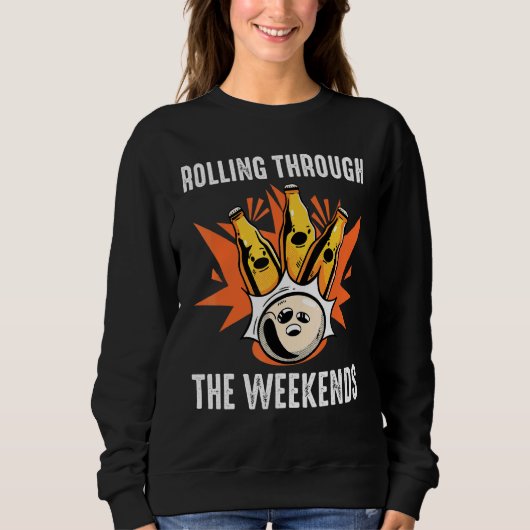 Sweatshirt Bowling - Rolling Through The Weekend - Bière - Ba (Devant)