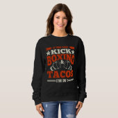 Sweatshirt Boxer Quote Kickboxing & Tacos Boxing Gloves Kickb (Devant entier)