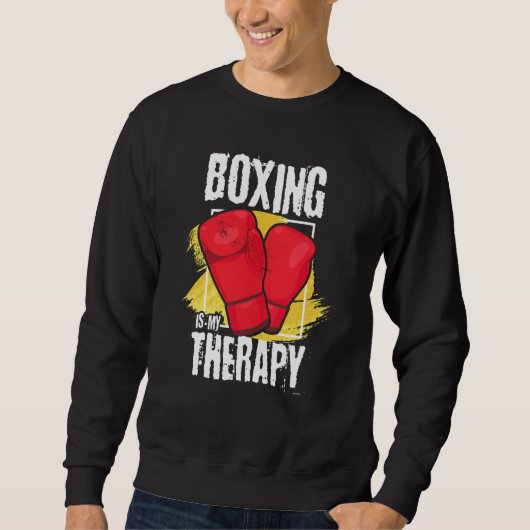 Sweatshirt Boxing Is My Therapy box athlete (Devant)