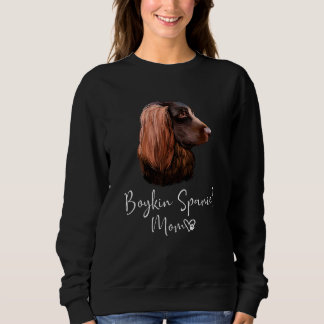 Sweatshirt Boykin Spaniel Mom Cute Chien Chien Propriétaire B