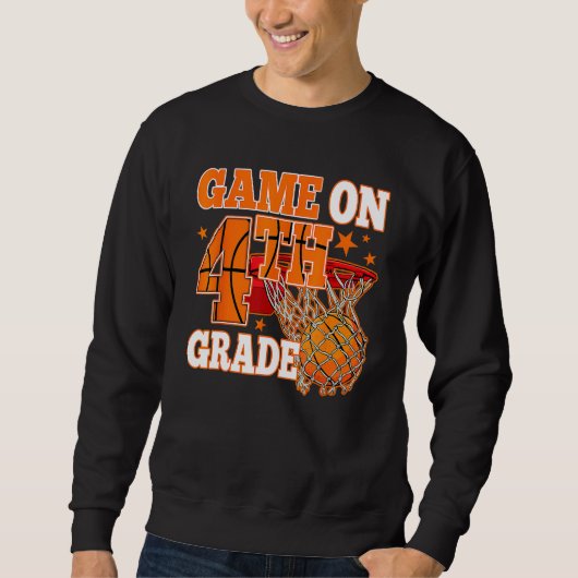 Sweatshirt Boys Game On 4th Grade Basketball Back To School T (Devant)