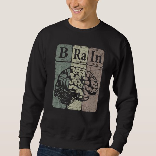 Sweatshirt Brain Periodic Table Elements Neurologist Retro Ne (Devant)