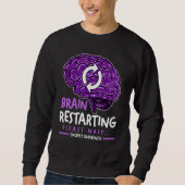 Sweatshirt Brain Restarting Please Wait Epilepsy Awareness (Devant)