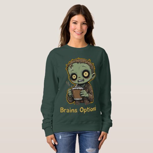 Sweatshirt Brains Optional Zombie Coffee Funny Cute Undead  (Devant entier)