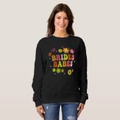 Sweatshirt Bride Babes Bridesmaids Groovy Bachelorette Party  (Devant entier)