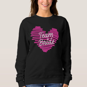 Sweatshirt Bride Bachelorette Party Bridesservantes Équipe Ma