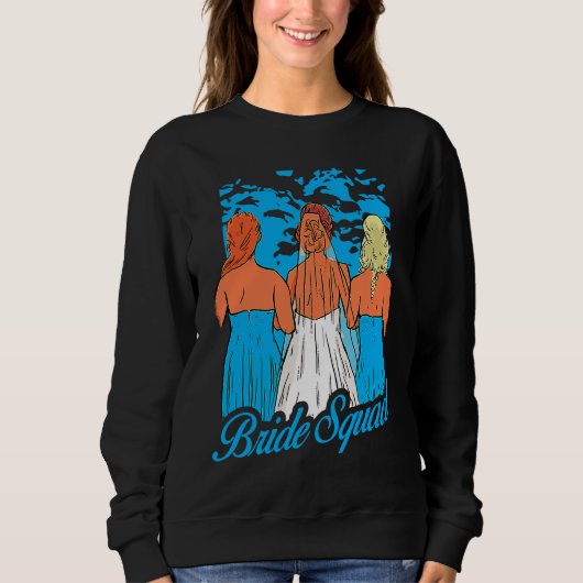 Sweatshirt Bride Squad Women Wedding Party (Devant)