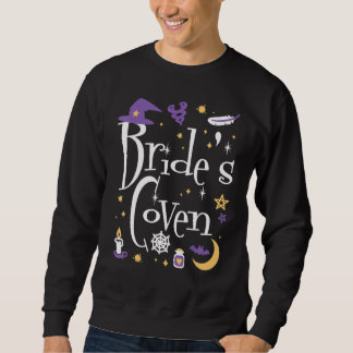 Sweatshirt Bride's Coven Wedding Day Bachelorette Party Bride