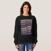 Sweatshirt Bridesmaid I Do Crew Retro Bachelorette Party Brid (Devant entier)