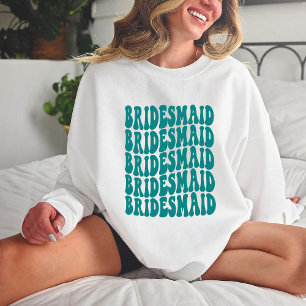 Sweatshirt Bridesmaid Turquoise Personnalisé Correspondance M