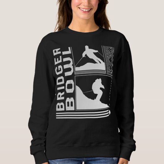 Sweatshirt Bridger Bowl Skiing Skier Winter Snowboard Snowboa (Devant)