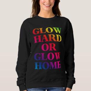 Sweatshirt Brillez fort ou brillez à la maison 70s 80s Brill