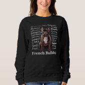 Sweatshirt Brindle Français Bulldog (Devant)