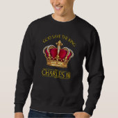 Sweatshirt British King Long Live The King God Save The King  (Devant)