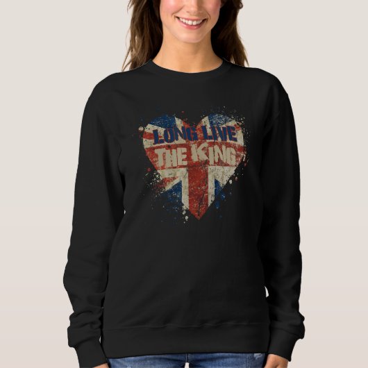 Sweatshirt British King Long Live The King God Save The King  (Devant)