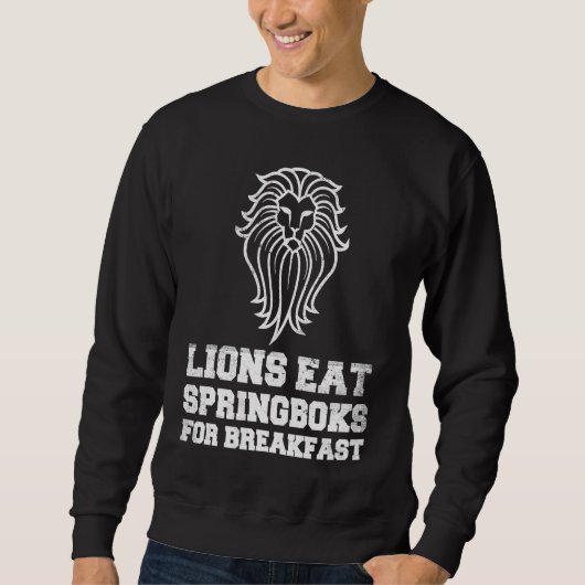 Sweatshirt British Lions Rugby Fan Lions Eat Springboks For B (Devant)
