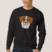 Sweatshirt Brittany Spaniel Chubby Cheeks Chien (Devant)