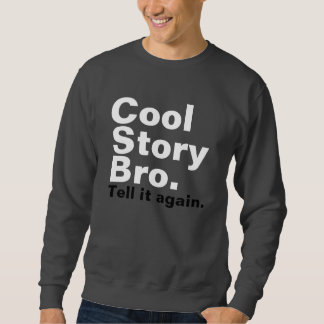 Sweatshirt bro frais d'histoire