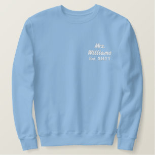 Sweatshirt Brodée Personnalisée Madame Est Votre Date Day Cadeau pou