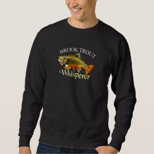 Sweatshirt Brook Trout Whisperer Dark